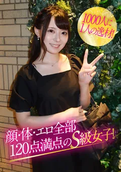 【E★ナンパDX】三浦乃愛 1000人1人の逸材！顔・体・エロ全部120点満点の女子 【ENDX-376】 三浦乃愛