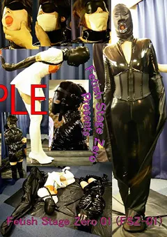 【Team Mikey】Fetish Stage Zero01 【FSZ-01】