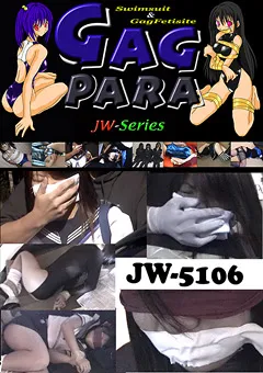 【GagPara】女子○生クロロホルム拉○ 【JW-5106】