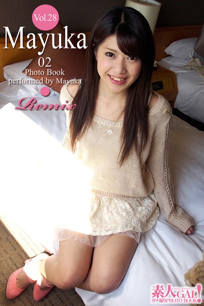 【DMM】素人GAL！ガチ撮りPHOTOBOOK Vol.28 Mayuka 02 Remix Mayuka