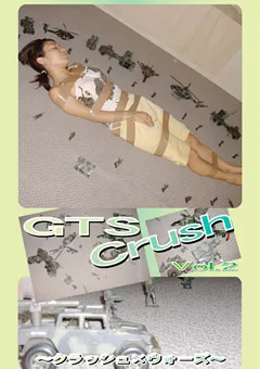 【FETISH WORLD】GTS Crush Vol.2 【GTSD-02】